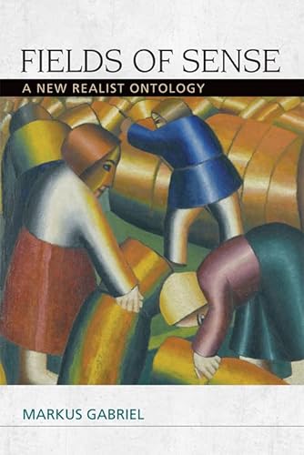 Fields of Sense: A New Realist Ontology (Speculative Realism) von Edinburgh University Press
